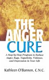 The Anger Cure