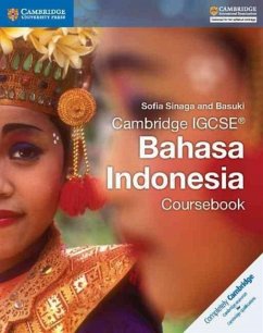 Cambridge IGCSE® Bahasa Indonesia Coursebook - Sinaga, Sofia; Basuki