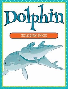 Dolphin Coloring Book - Speedy Publishing Llc