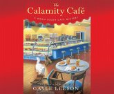 The Calamity Cafè: A Down South Cafs Mystery