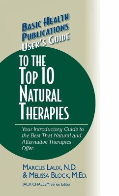 User's Guide to the Top 10 Natural Therapies - Laux, N. D. Marcus; Block, Melissa