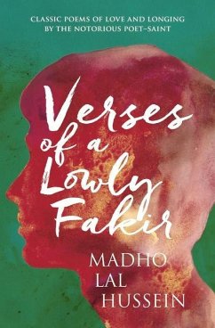 Verses of a Lowly Fakir - Hussein, Madho Lal Hussein