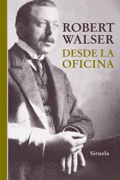 Desde la oficina - Walser, Robert