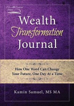 Wealth Transformation Journal - Samuel, Kamin