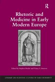 Rhetoric and Medicine in Early Modern Europe. Edited by Stephen Pender, Nancy S. Struever