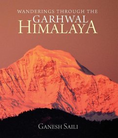 Wanderings Through the Garhwal Himalaya - Saili, Ganesh