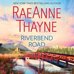 Riverbend Road - Thayne, Raeanne