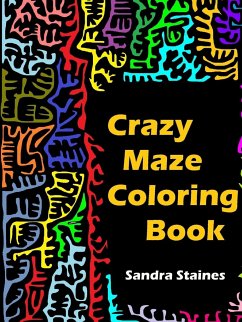 Crazy Maze Coloring Book - Staines, Sandra