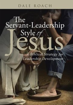 The Servant-Leadership Style of Jesus