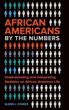 African Americans by the Numbers - Starks, Glenn