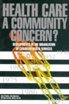 Health Care a Community Concern? - Crichton, Anne; Robertson, Ann; Gordon, Christine