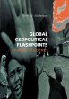 Global Geopolitical Flashpoints - Bild 1