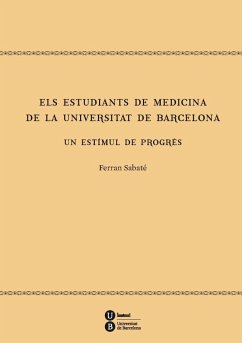 Els estudiants de medicina de la Universitat de Barcelona : un estímul de progrés - Sabaté i Casellas, Ferran