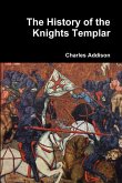 The History of the Knights Templar