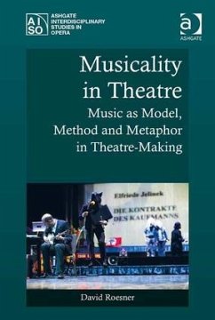 Musicality in Theatre - Roesner, David