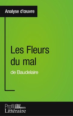 Les Fleurs du mal de Baudelaire (Analyse approfondie) - Romain, Hervé