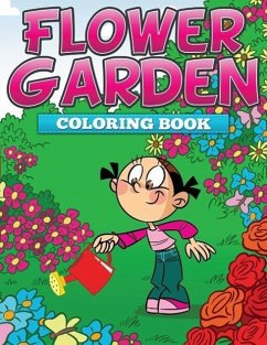 Flower Garden Coloring Book - Speedy Publishing Llc