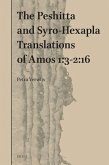 The Peshitta and Syro-Hexapla Translations of Amos 1:3-2:16