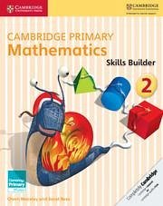 Cambridge Primary Mathematics Skills Builder 2 - Moseley, Cherri; Rees, Janet