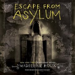 Escape from Asylum - Roux, Madeleine