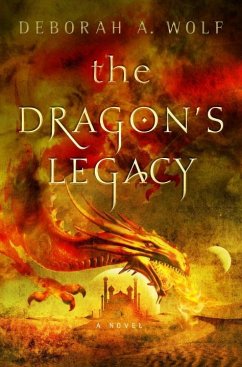 The Dragon's Legacy - Wolf, Deborah A.