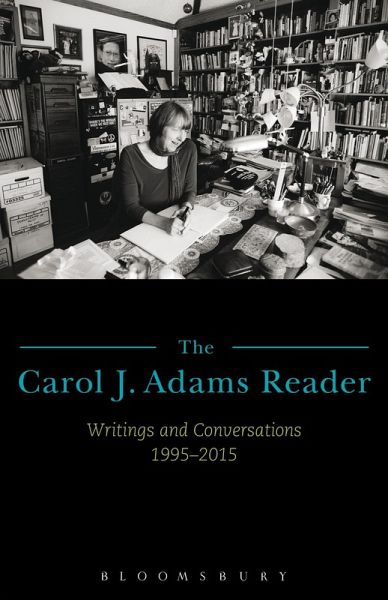 The Carol J. Adams Reader The Carol J. Adams Reader