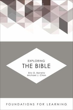 Exploring the Bible - Barreto, Eric D.