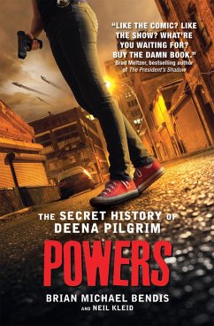 Cover Powers: The Secret History of Deena Pilgrim (eBook, ePUB)