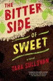 The Bitter Side of Sweet (eBook, ePUB)