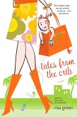 Tales from the Crib (eBook, ePUB)