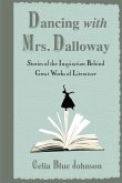 Dancing with Mrs. Dalloway (eBook, ePUB) Dancing with Mrs. Dalloway (eBook, ePUB)