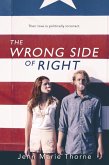 The Wrong Side of Right (eBook, ePUB)