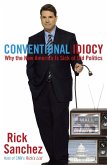 Conventional Idiocy (eBook, ePUB)