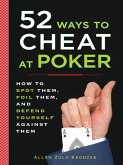 52 Ways to Cheat at Poker (eBook, ePUB)
