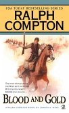 Ralph Compton Blood and Gold (eBook, ePUB) Ralph Compton Blood and Gold (eBook, ePUB)