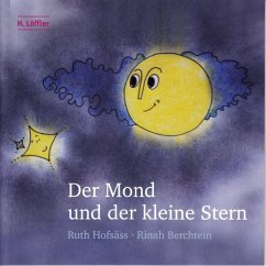 Der Mond und der kleine Stern - Hofsäss, Ruth