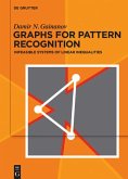 Graphs for Pattern Recognition