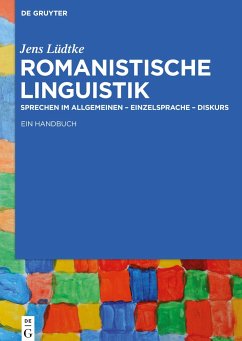 Romanistische Linguistik - Lüdtke, Jens