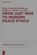 From Just War to Modern Peace Ethics - Bild 1