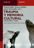 Trauma y memoria cultural