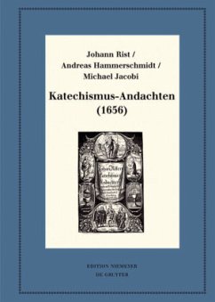 Katechismus-Andachten (1656) - Rist, Johann;Hammerschmidt, Andreas;Jacobi, Michael