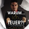 Warum Ich Teuer?! Wie Sie bei... - Bild 1