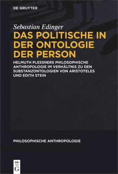 Das Politische in der Ontologie der Person - Edinger, Sebastian