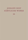 Dichtungen 1634-1642 / Johann Rist: Sämtliche Werke Band 3