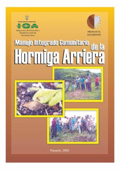 Manejo integrado comunitario de la Hormiga arriera (eBook, PDF) - Autores, Varios