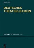 Pe - Schad / Deutsches Theater-Lexikon Nachtragsband, Teil 5