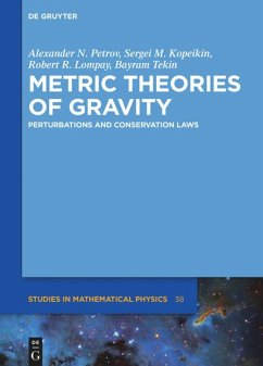 Metric Theories of Gravity - Petrov, Alexander N.; Tekin, Bayram; Lompay, Robert R.; Kopeikin, Sergei M.