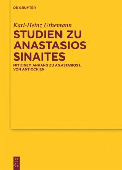Studien zu Anastasios Sinaites - Uthemann, Karl-Heinz
