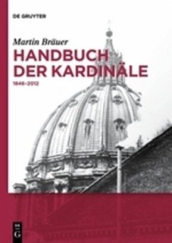 Handbuch der Kardinäle - Bräuer, Martin