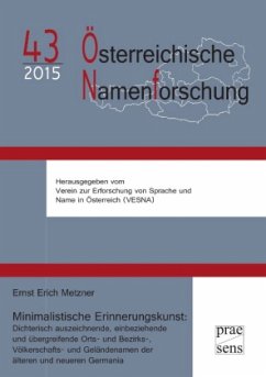 Cover Minimalistische Erinnerungskunst: Dichterisch auszeichnende, einbeziehende und übergreifende Orts- und Bezirks-, Völkers